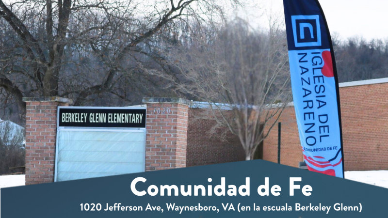 Comunidad de Fe, 1020 Jefferson Ave, Waynesboro, VA (en la escuala Berkeley Glenn)